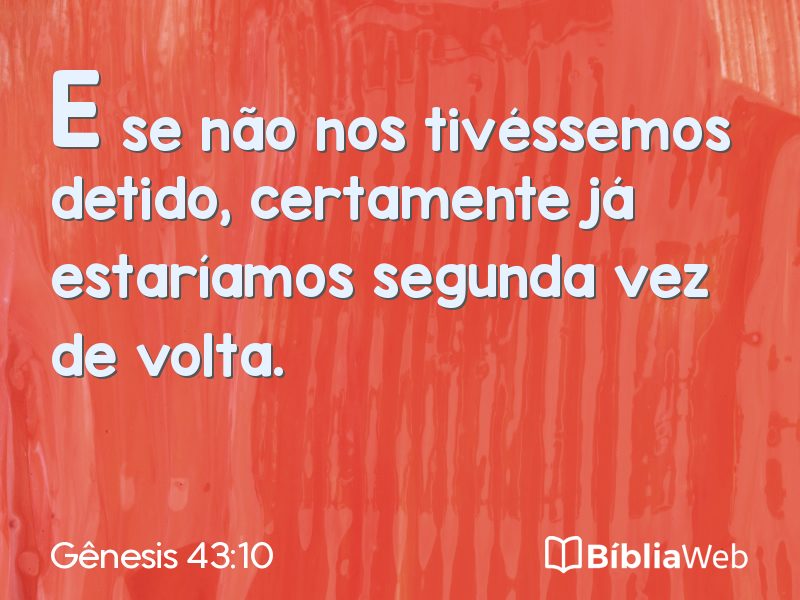 Gênesis 43:10 em imagem para compartilhar