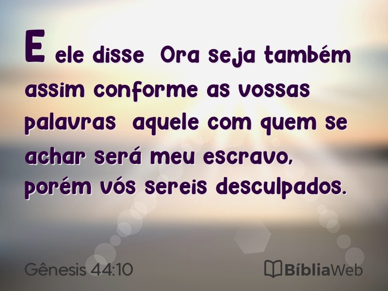 Gênesis 44:10 em imagem para compartilhar