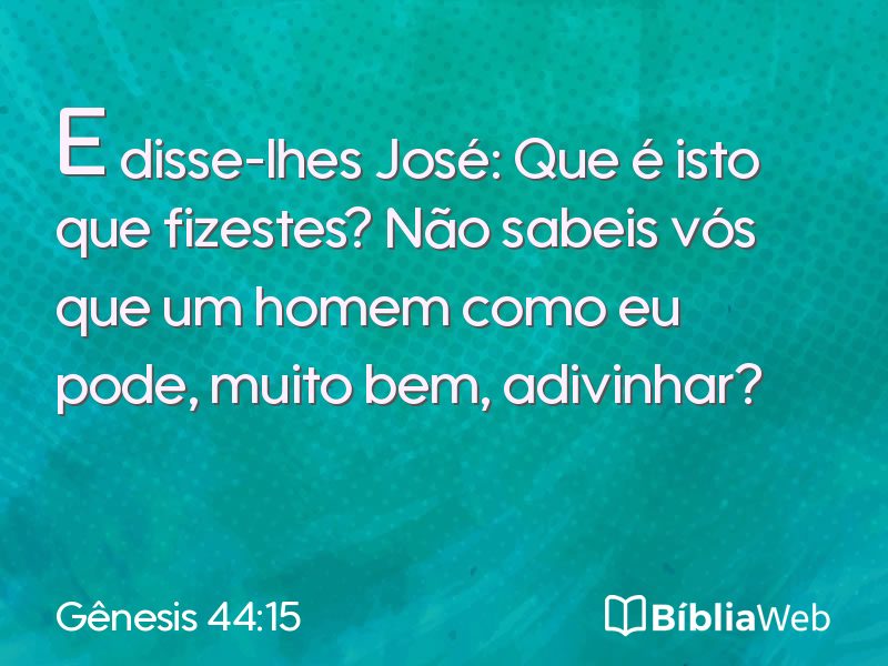 Gênesis 44:15 em imagem para compartilhar