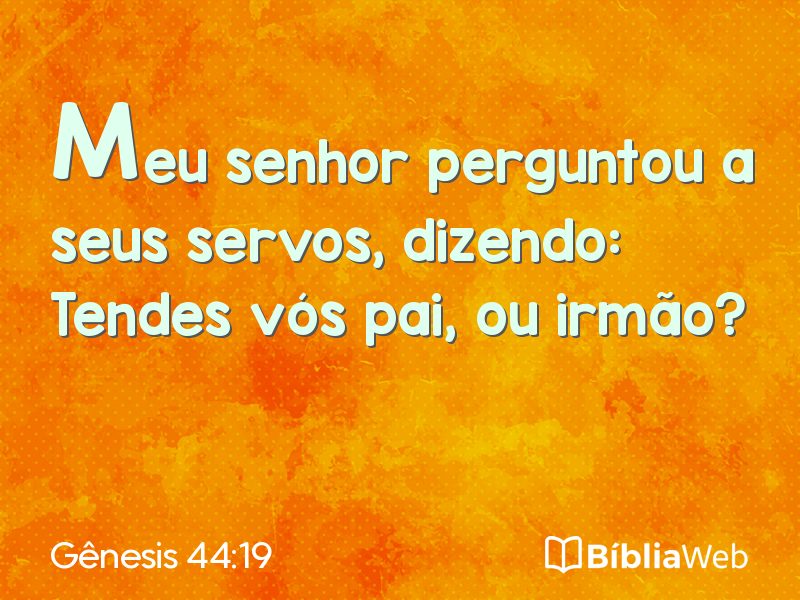 Gênesis 44:19 em imagem para compartilhar