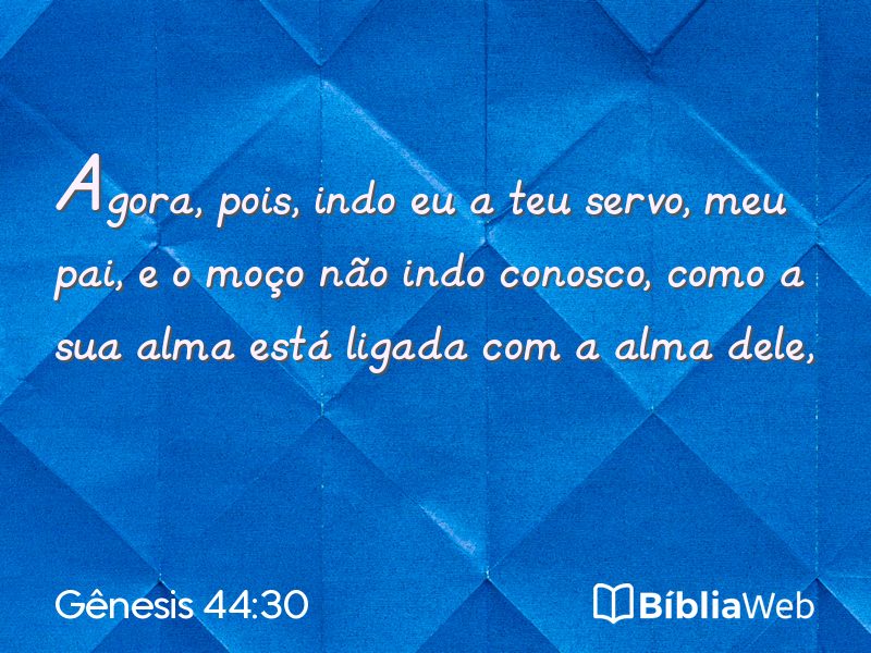 Gênesis 44:30 em imagem para compartilhar