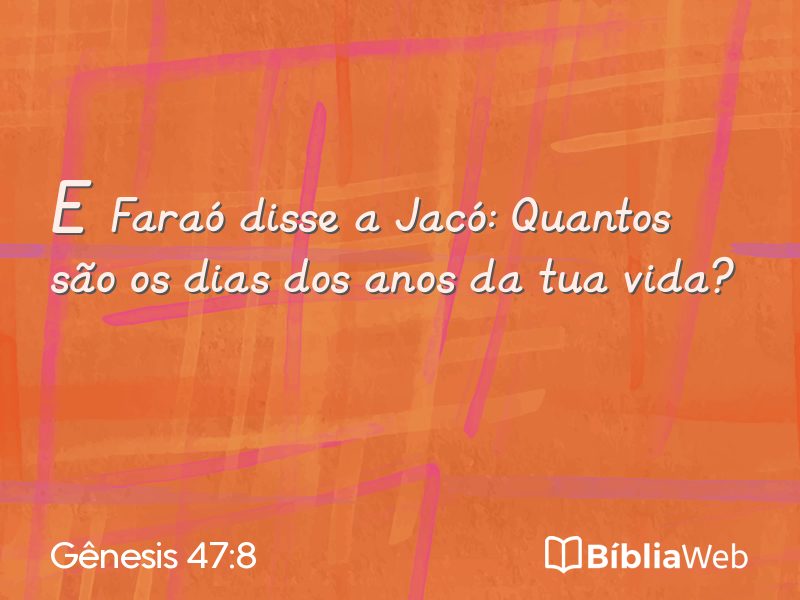 Gênesis 47:8 em imagem para compartilhar