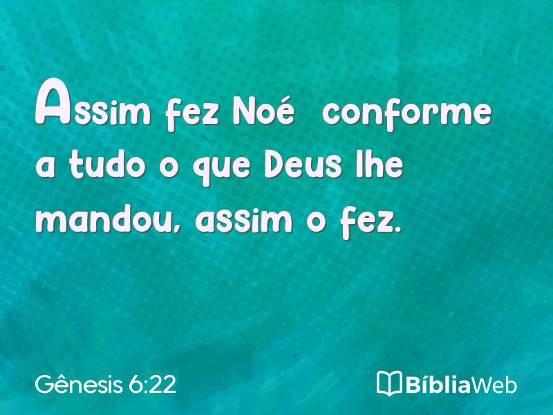 Gênesis 6:22 em imagem para compartilhar