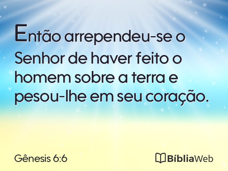 Gênesis 6:6 em imagem para compartilhar