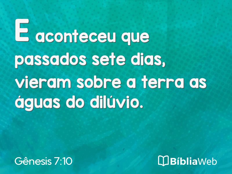 Gênesis 7:10 em imagem para compartilhar