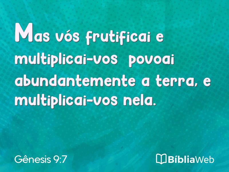 Gênesis 9:7 em imagem para compartilhar