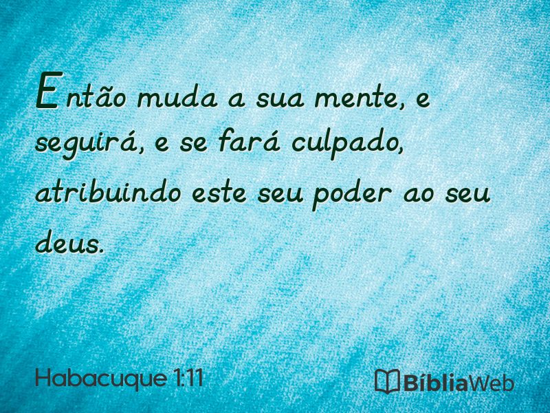 Habacuque 1:11 em imagem para compartilhar