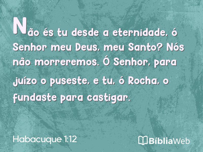 Habacuque 1:12 em imagem para compartilhar
