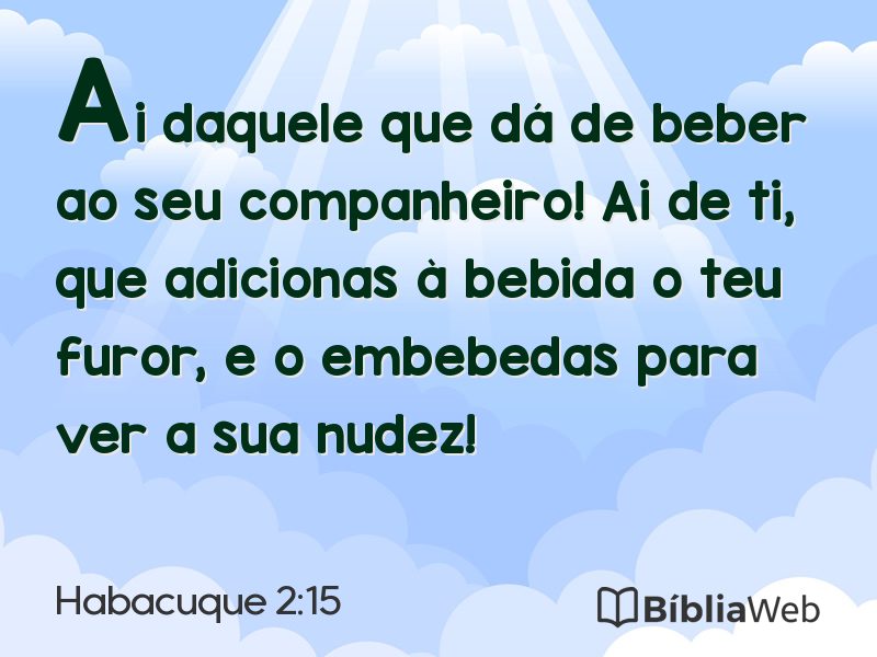 Habacuque 2:15 em imagem para compartilhar