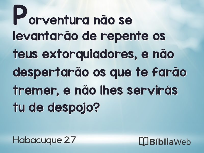 Habacuque 2:7 em imagem para compartilhar