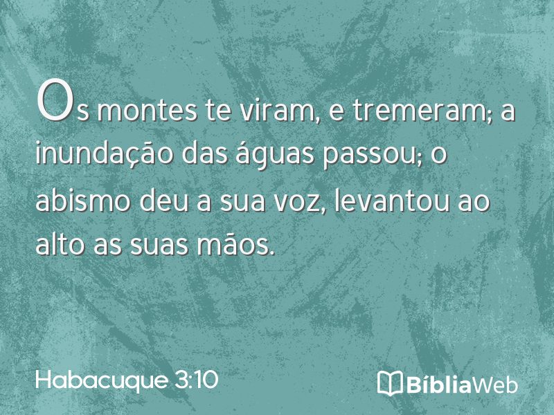 Habacuque 3:10 em imagem para compartilhar