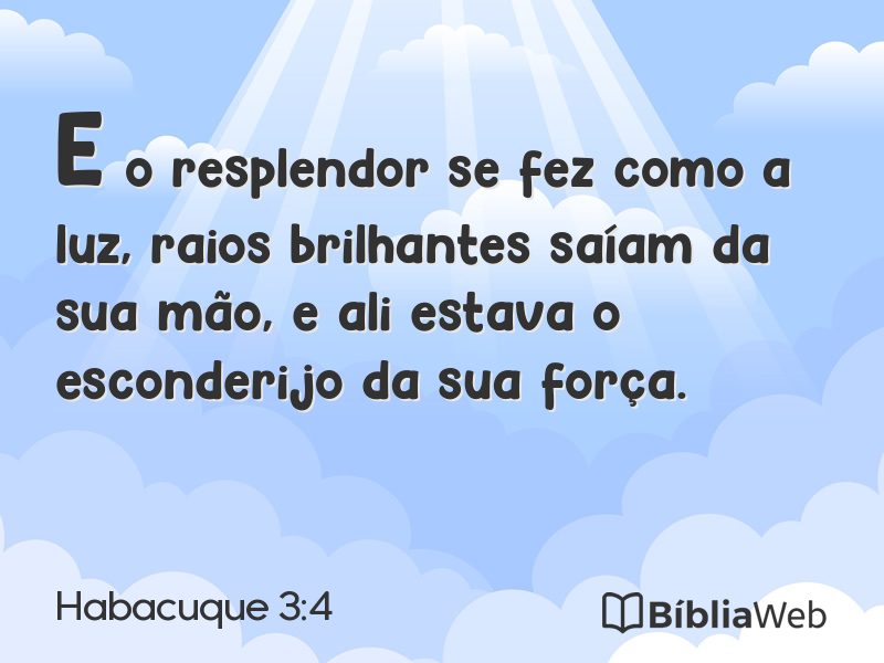 Habacuque 3:4 em imagem para compartilhar