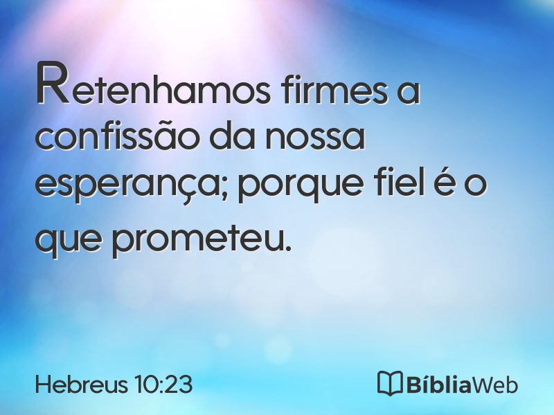 Hebreus 10:23 em imagem para compartilhar