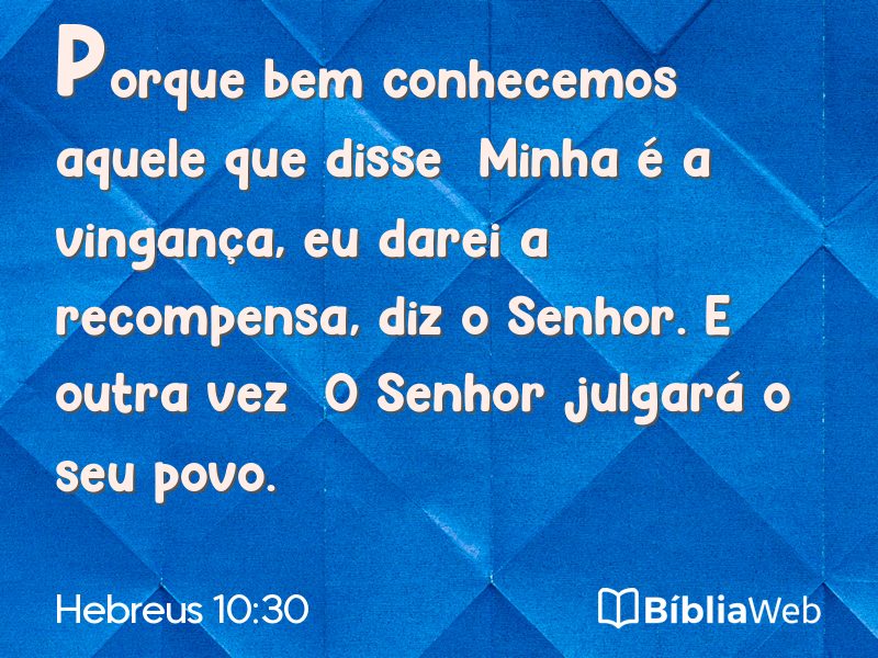 Hebreus 10:30 em imagem para compartilhar