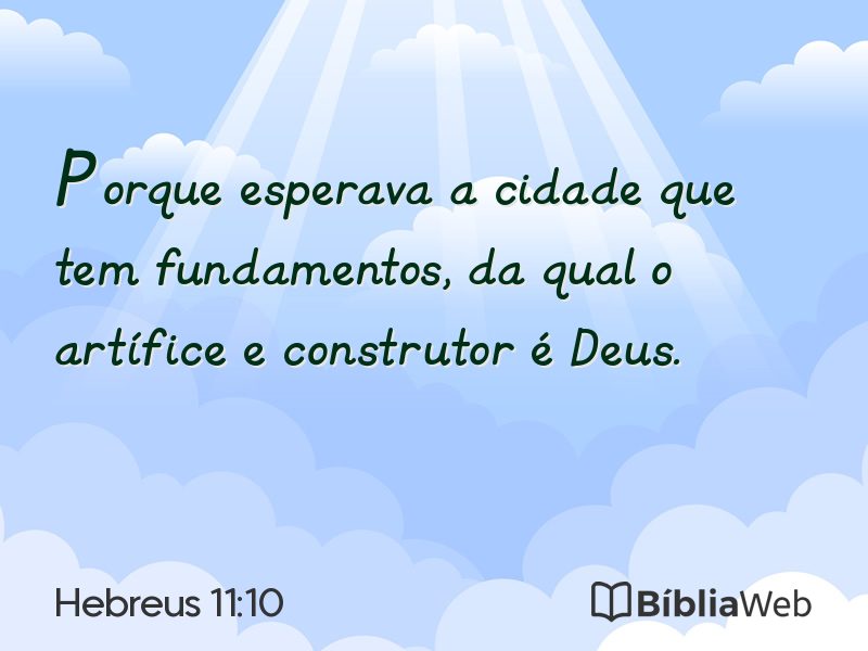 Hebreus 11:10 em imagem para compartilhar