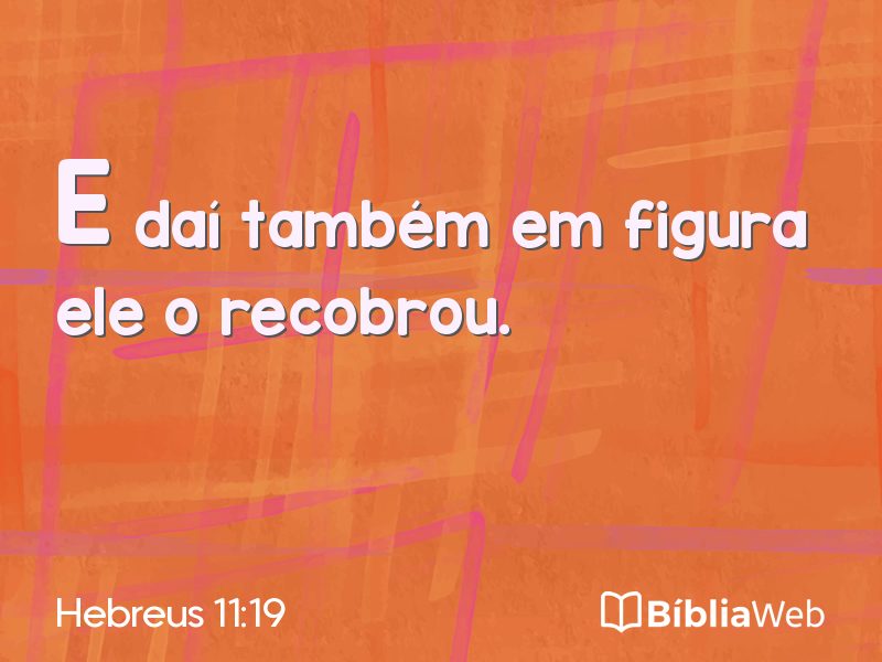 Hebreus 11:19 em imagem para compartilhar