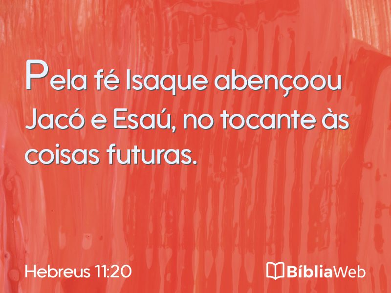 Hebreus 11:20 em imagem para compartilhar