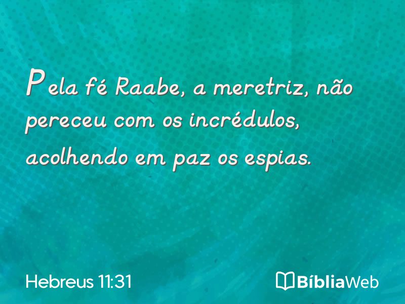 Hebreus 11:31 em imagem para compartilhar