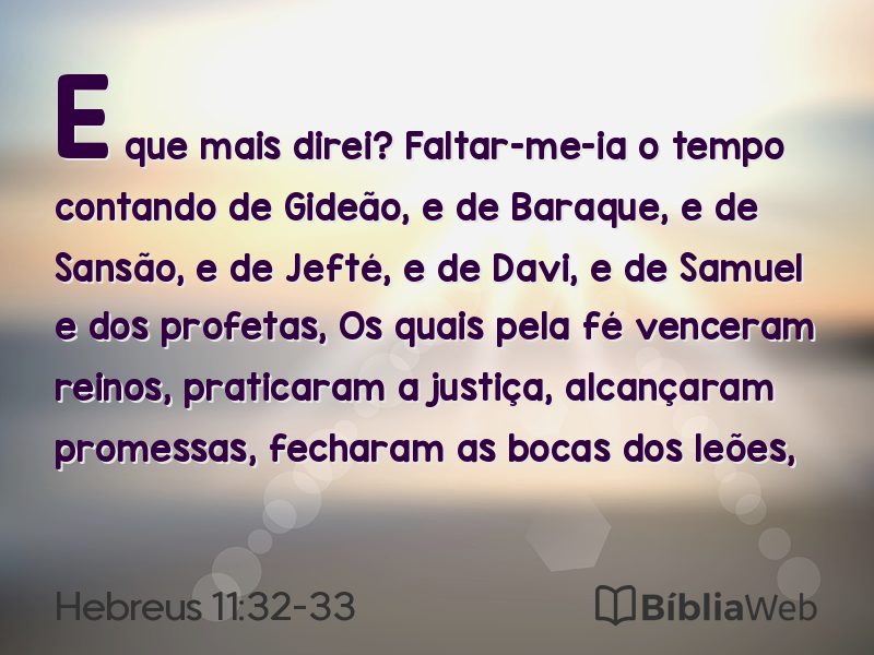 Hebreus 11:32-33 em imagem para compartilhar
