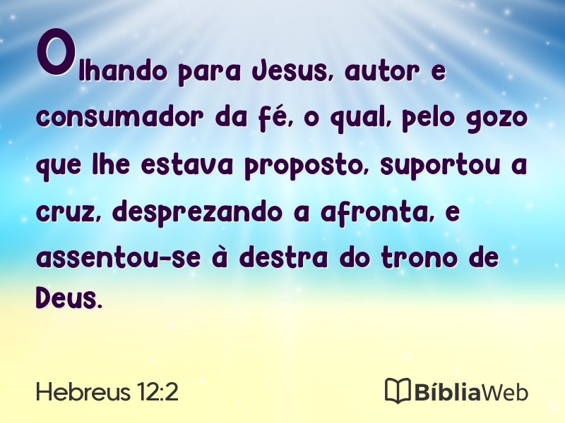 Hebreus 12:2 em imagem para compartilhar