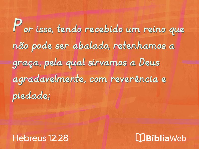 Hebreus 12:28 em imagem para compartilhar