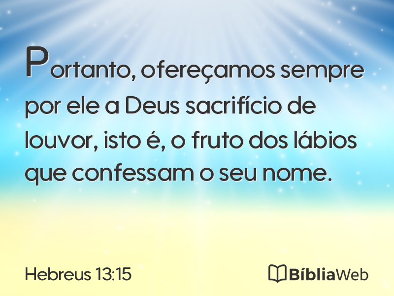 Hebreus 13:15 em imagem para compartilhar