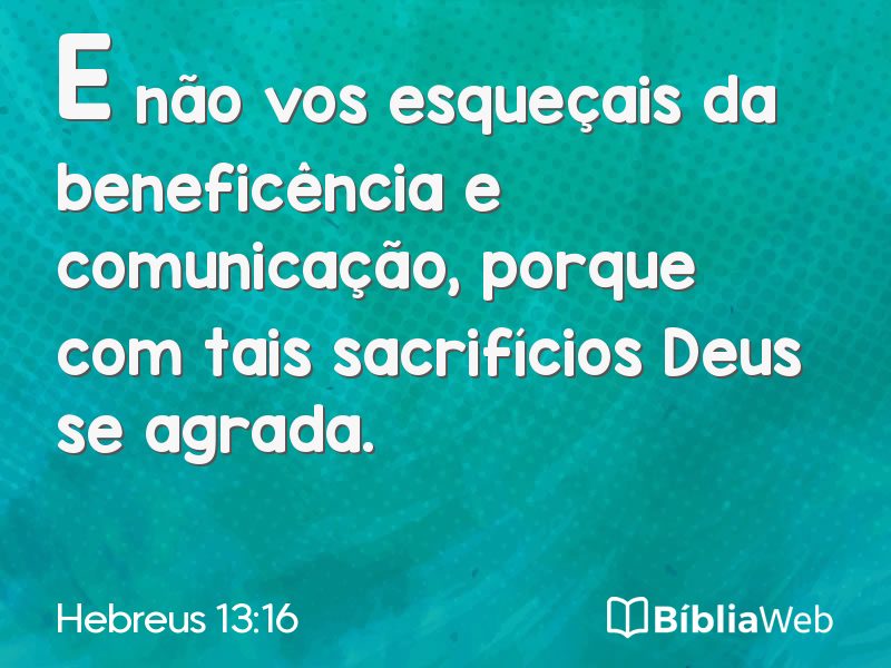 Hebreus 13:16 em imagem para compartilhar
