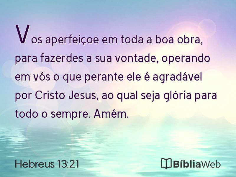 Hebreus 13:21 em imagem para compartilhar