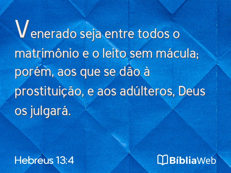 Hebreus 13:4 em imagem para compartilhar