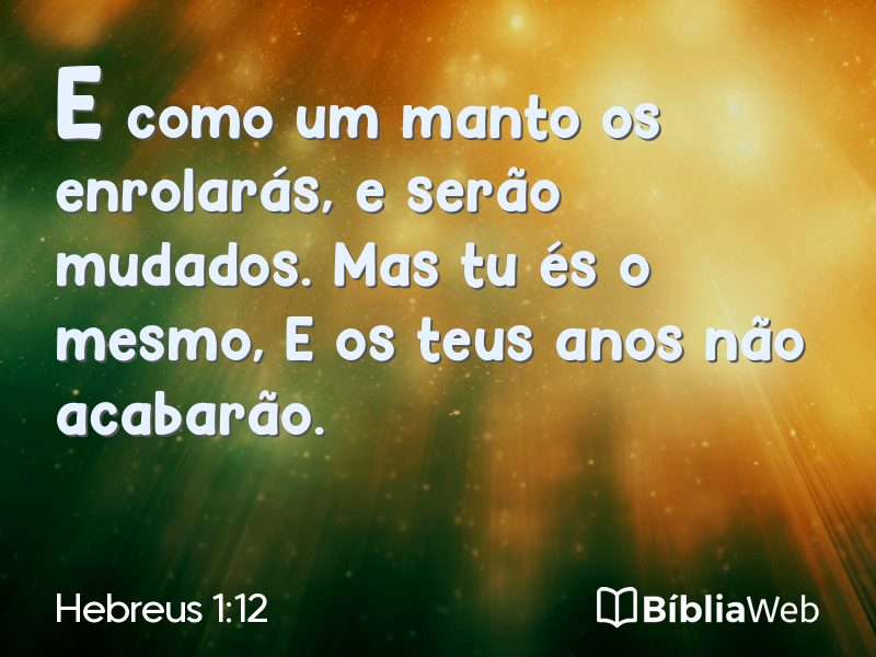 Hebreus 1:12 em imagem para compartilhar