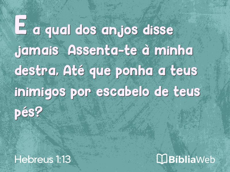 Hebreus 1:13 em imagem para compartilhar