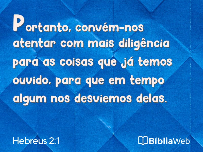 Hebreus 2:1 em imagem para compartilhar
