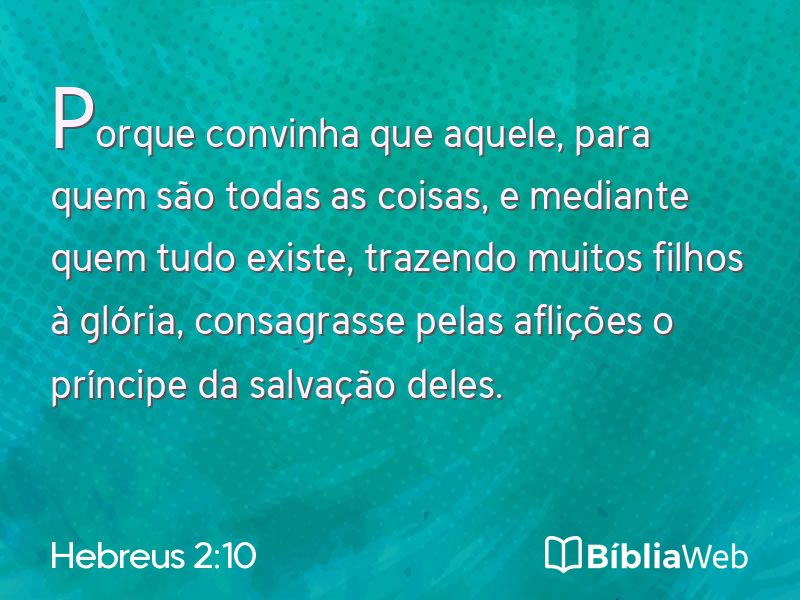 Hebreus 2:10 em imagem para compartilhar