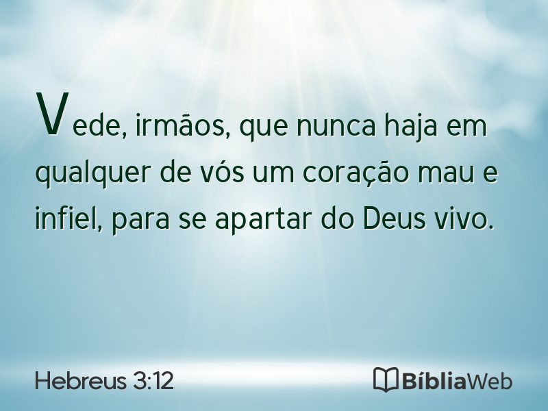 Hebreus 3:12 em imagem para compartilhar