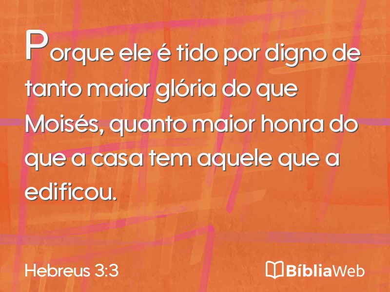 Hebreus 3:3 em imagem para compartilhar