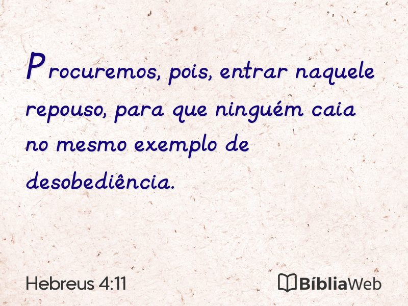 Hebreus 4:11 em imagem para compartilhar