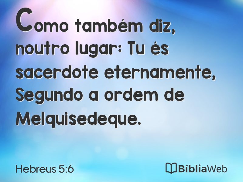 Hebreus 5:6 em imagem para compartilhar
