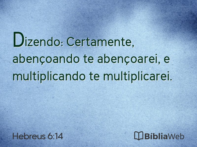 Hebreus 6:14 em imagem para compartilhar