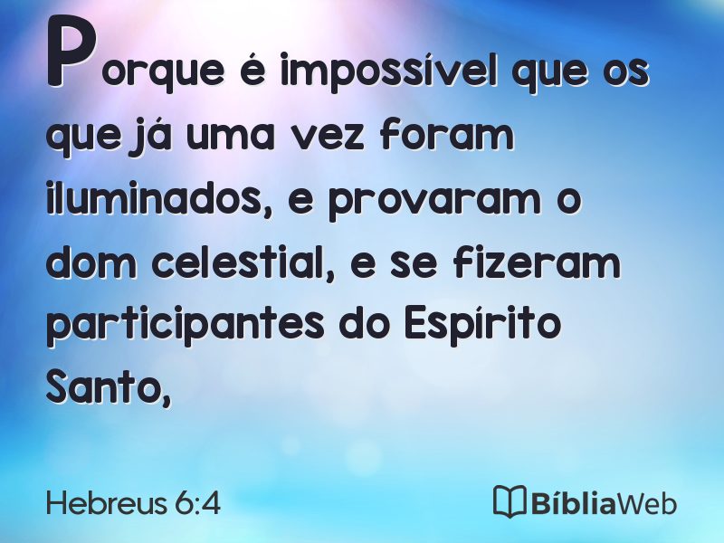 Hebreus 6:4 em imagem para compartilhar