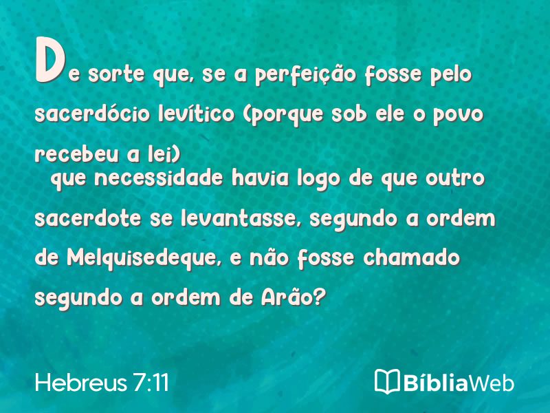 Hebreus 7:11 em imagem para compartilhar
