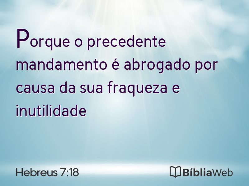 Hebreus 7:18 em imagem para compartilhar