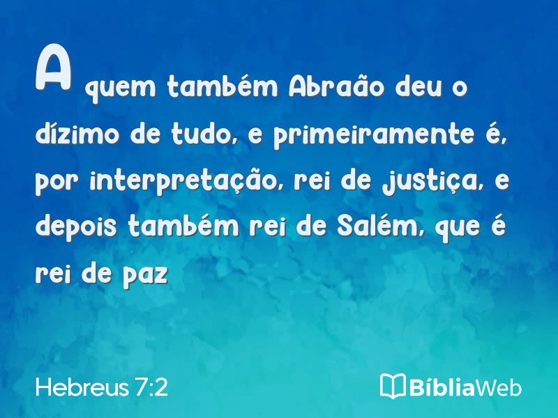 Hebreus 7:2 em imagem para compartilhar
