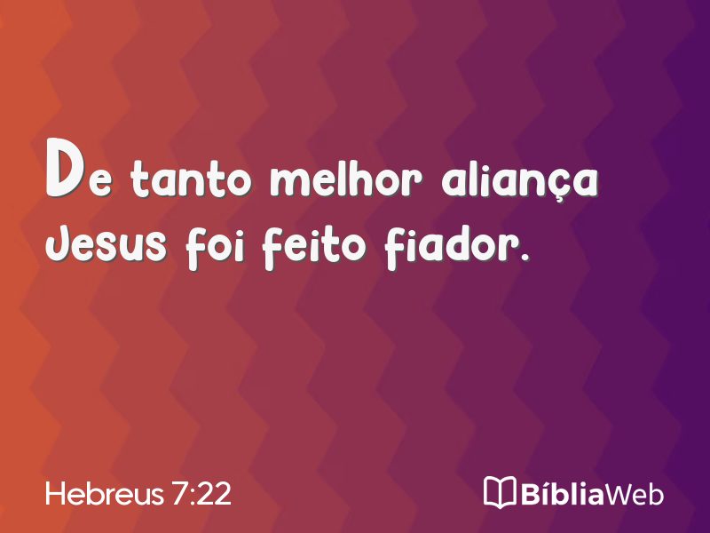 Hebreus 7:22 em imagem para compartilhar