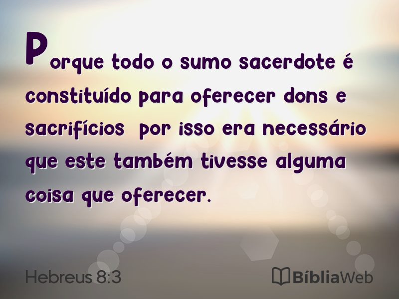 Hebreus 8:3 em imagem para compartilhar
