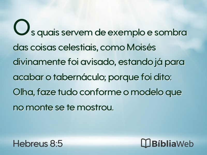 Hebreus 8:5 em imagem para compartilhar