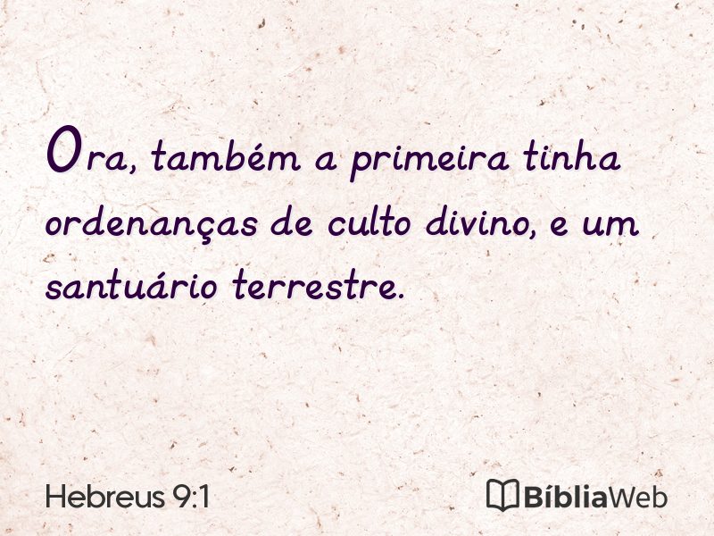 Hebreus 9:1 em imagem para compartilhar