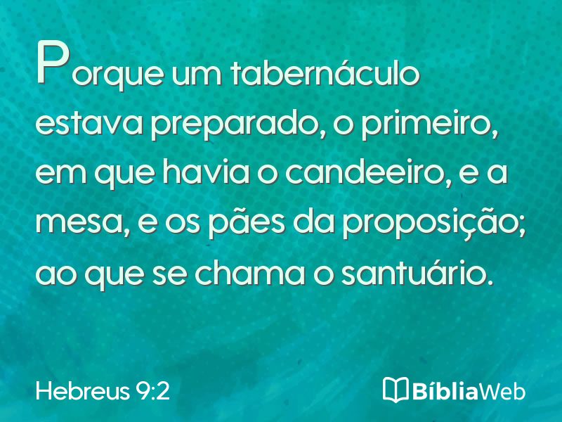 Hebreus 9:2 em imagem para compartilhar