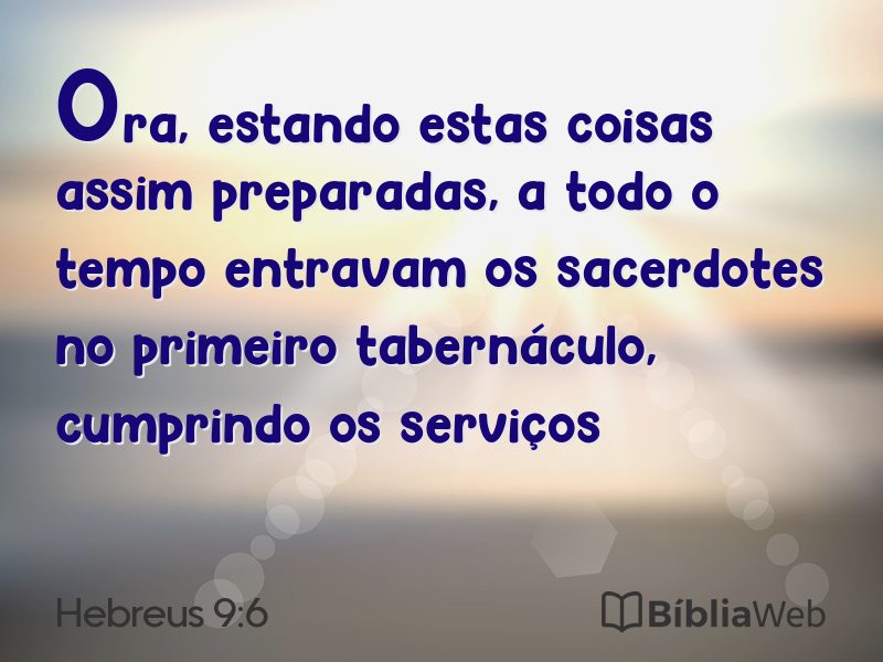 Hebreus 9:6 em imagem para compartilhar