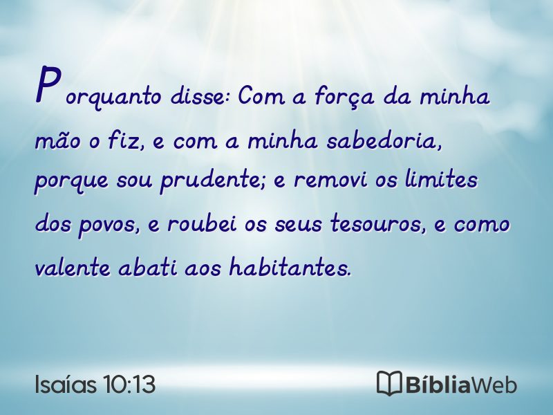 Isaías 10:13 em imagem para compartilhar