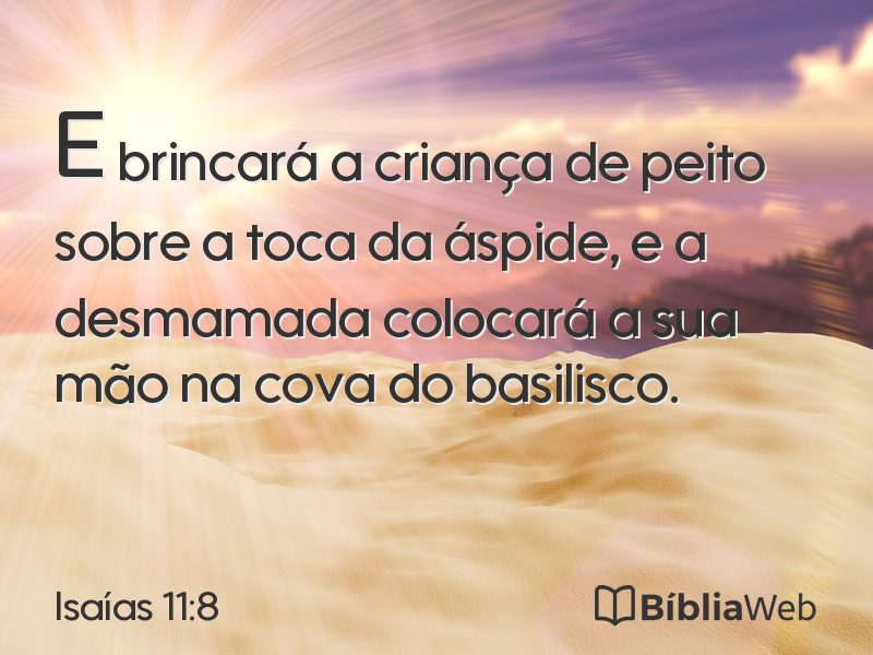 Isaías 11:8 em imagem para compartilhar